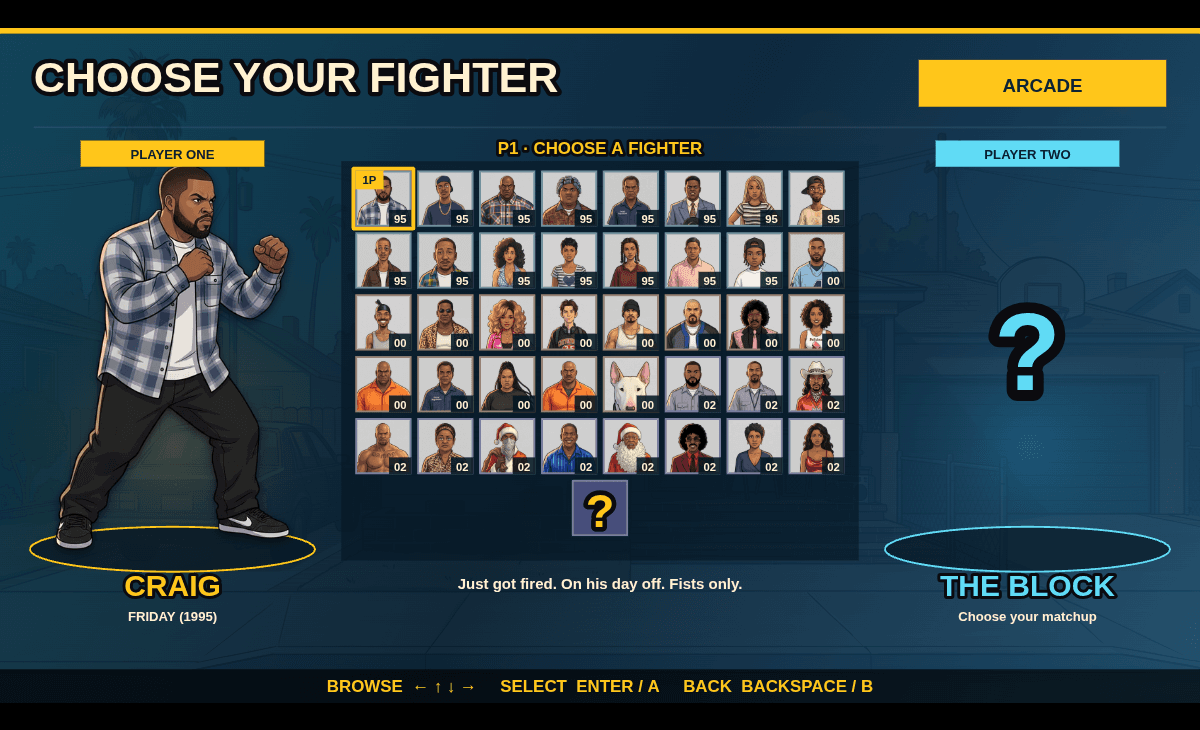 Friday Fighters Arcade Choose Your Fighter screen with Craig from Friday 1995 selected and a grid of 40 fighters
