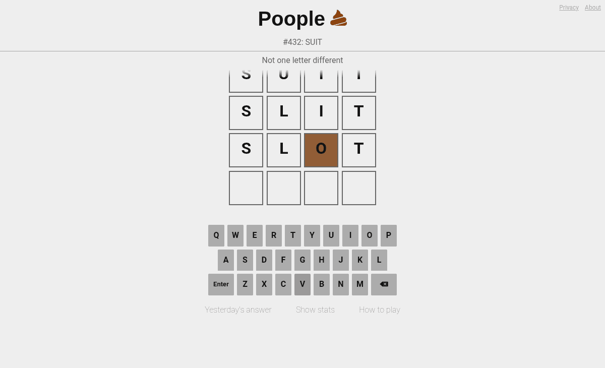 Poople puzzle 432 ladder from SUIT to SLIT to SLOT with the O in brown and the message Not one letter different